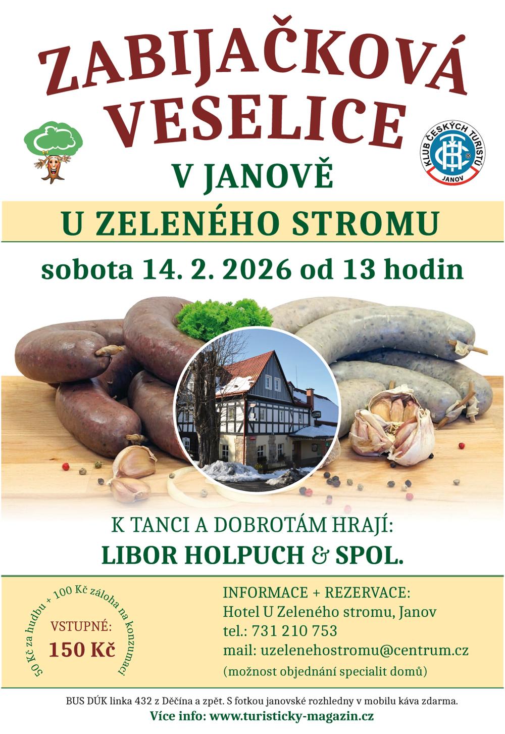 Pozv�nka na Zabija�kovou veselici v Janov� u H�enska.